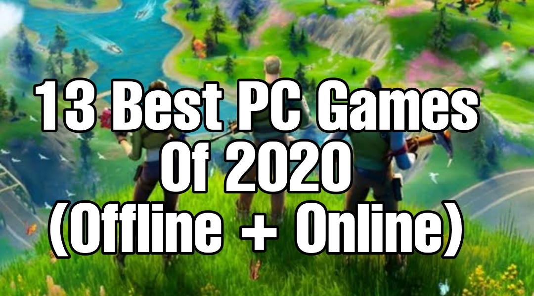 Best free pc games  Top 5 FREE [offline/Online] PC Games of 2021