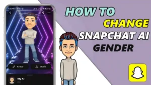 How To Change Snapchat AI Gender