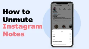 Unmute Notes on Instagram