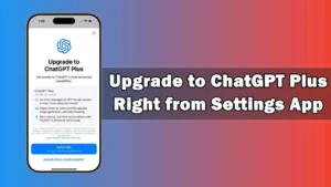 Upgrade to ChatGPT Plus Right from Settings App