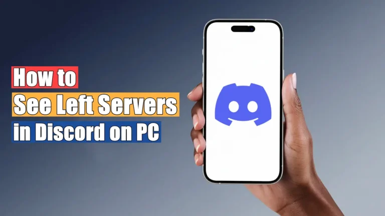 See Left Servers in Discord on PC